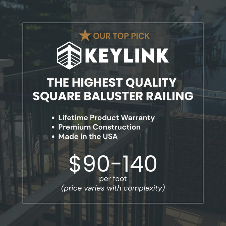 Promotional graphic for Keylink square baluster railing, featuring product text and pricing over a dark outdoor railing background. The design includes a gold star icon, the Keylink brand name, and pricing information of $90-140 per foot.